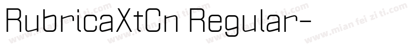 RubricaXtCn Regular字体转换